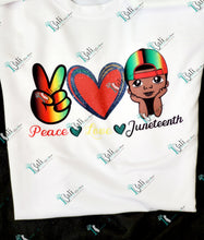 Load image into Gallery viewer, Peace Love Juneteenth
